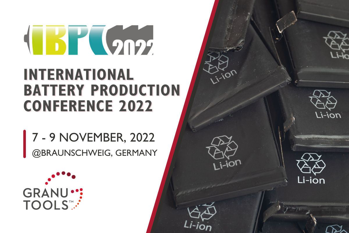 Granutools International Battery Production Conference 2022